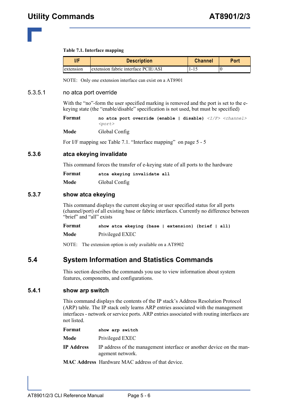 6 atca ekeying invalidate, 7 show atca ekeying, 4 system information and statistics commands | 1 show arp switch, Atca ekeying invalidate - 6, Show atca ekeying - 6, 4 system information and statistics commands - 6, Show arp switch - 6 | Kontron AT890X Full-Size CLI User Manual | Page 204 / 304