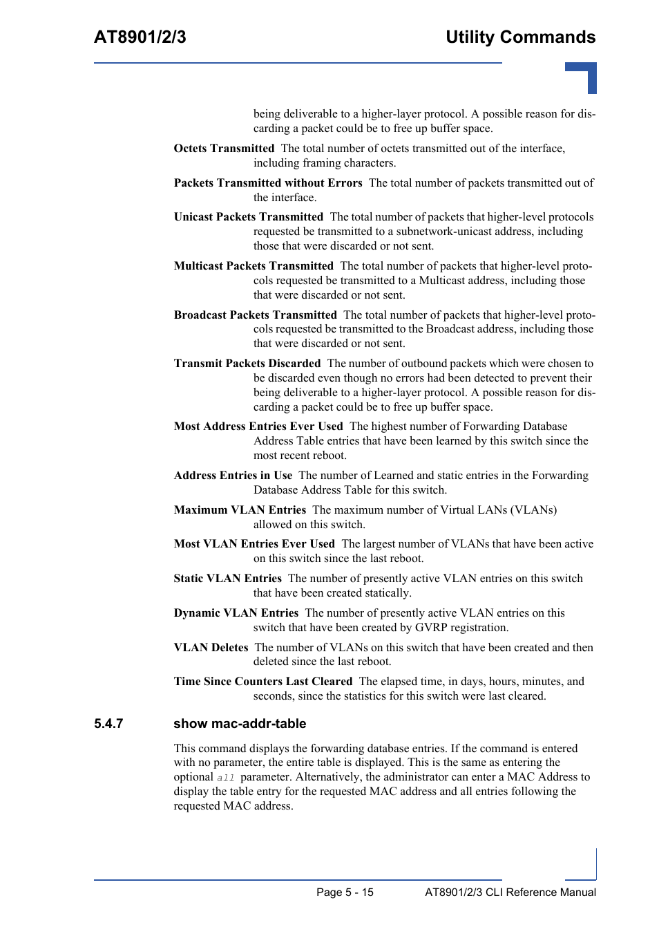 7 show mac-addr-table, Show mac-addr-table - 15 | Kontron AT890X Full-Size CLI User Manual | Page 213 / 304