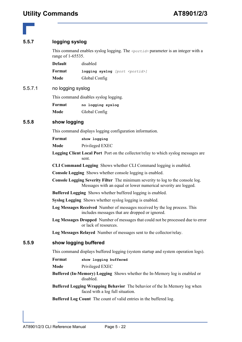 7 logging syslog, 8 show logging, 9 show logging buffered | Logging syslog - 22, Show logging - 22, Show logging buffered - 22 | Kontron AT890X Full-Size CLI User Manual | Page 220 / 304