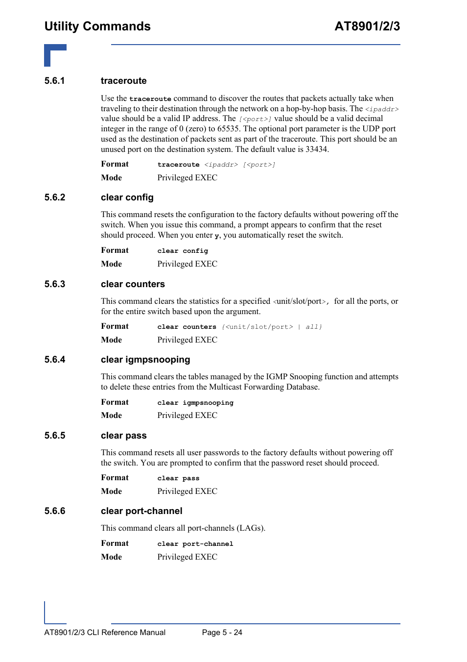 1 traceroute, 2 clear config, 3 clear counters | 4 clear igmpsnooping, 5 clear pass, 6 clear port-channel, Traceroute - 24, Clear config - 24, Clear counters - 24, Clear igmpsnooping - 24 | Kontron AT890X Full-Size CLI User Manual | Page 222 / 304