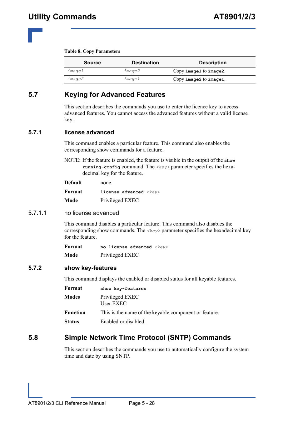 7 keying for advanced features, 1 license advanced, 2 show key-features | 8 simple network time protocol (sntp) commands, 7 keying for advanced features - 28, License advanced - 28, Show key-features - 28 | Kontron AT890X Full-Size CLI User Manual | Page 226 / 304