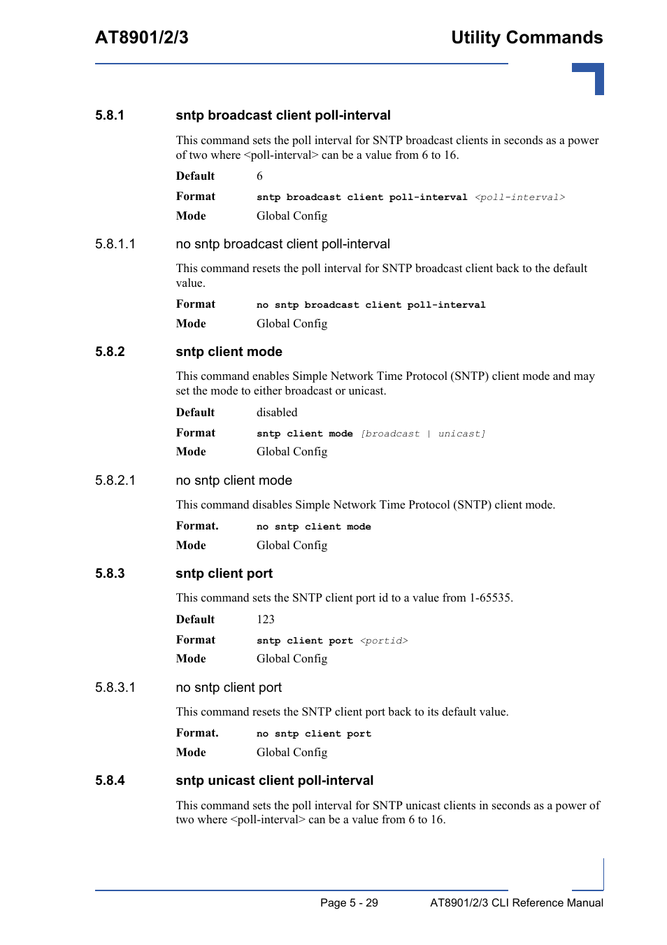 1 sntp broadcast client poll-interval, 2 sntp client mode, 3 sntp client port | 4 sntp unicast client poll-interval, Sntp broadcast client poll-interval - 29, Sntp client mode - 29, Sntp client port - 29, Sntp unicast client poll-interval - 29 | Kontron AT890X Full-Size CLI User Manual | Page 227 / 304