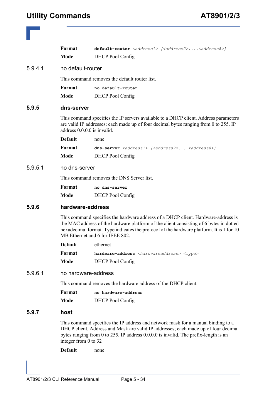 5 dns-server, 6 hardware-address, 7 host | Dns-server - 34, Hardware-address - 34, Host - 34 | Kontron AT890X Full-Size CLI User Manual | Page 232 / 304