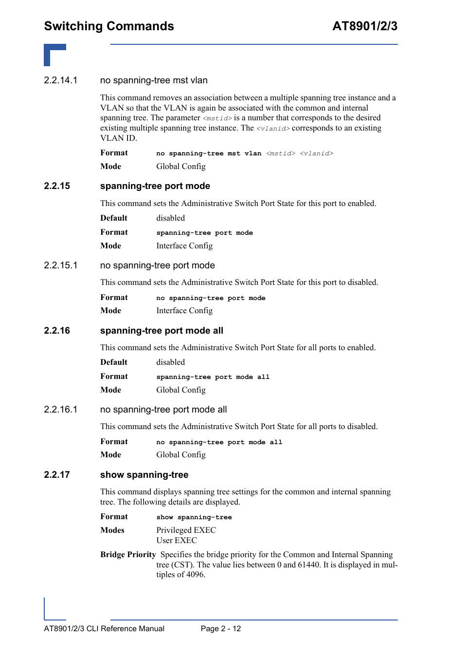 15 spanning-tree port mode, 16 spanning-tree port mode all, 17 show spanning-tree | Kontron AT890X Full-Size CLI User Manual | Page 46 / 304