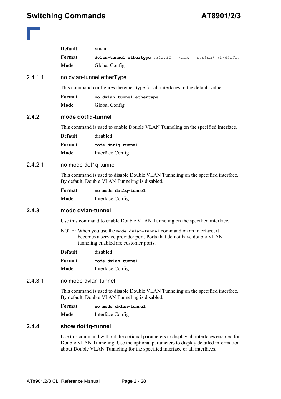 2 mode dot1q-tunnel, 3 mode dvlan-tunnel, 4 show dot1q-tunnel | Mode dot1q-tunnel - 28, Mode dvlan-tunnel - 28, Show dot1q-tunnel - 28 | Kontron AT890X Full-Size CLI User Manual | Page 62 / 304