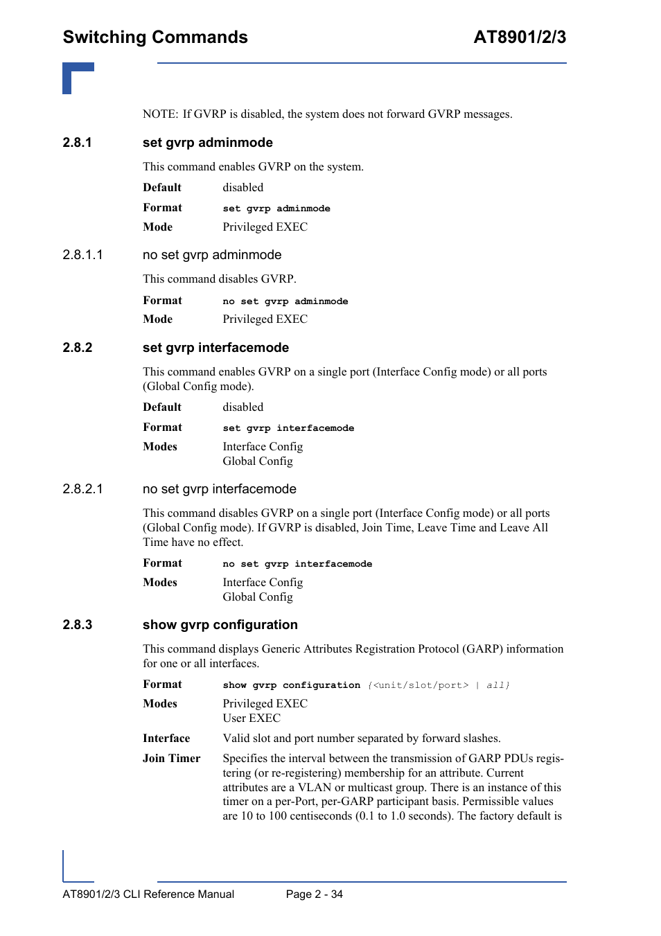 1 set gvrp adminmode, 2 set gvrp interfacemode, 3 show gvrp configuration | Set gvrp adminmode - 34, Set gvrp interfacemode - 34, Show gvrp configuration - 34 | Kontron AT890X Full-Size CLI User Manual | Page 68 / 304