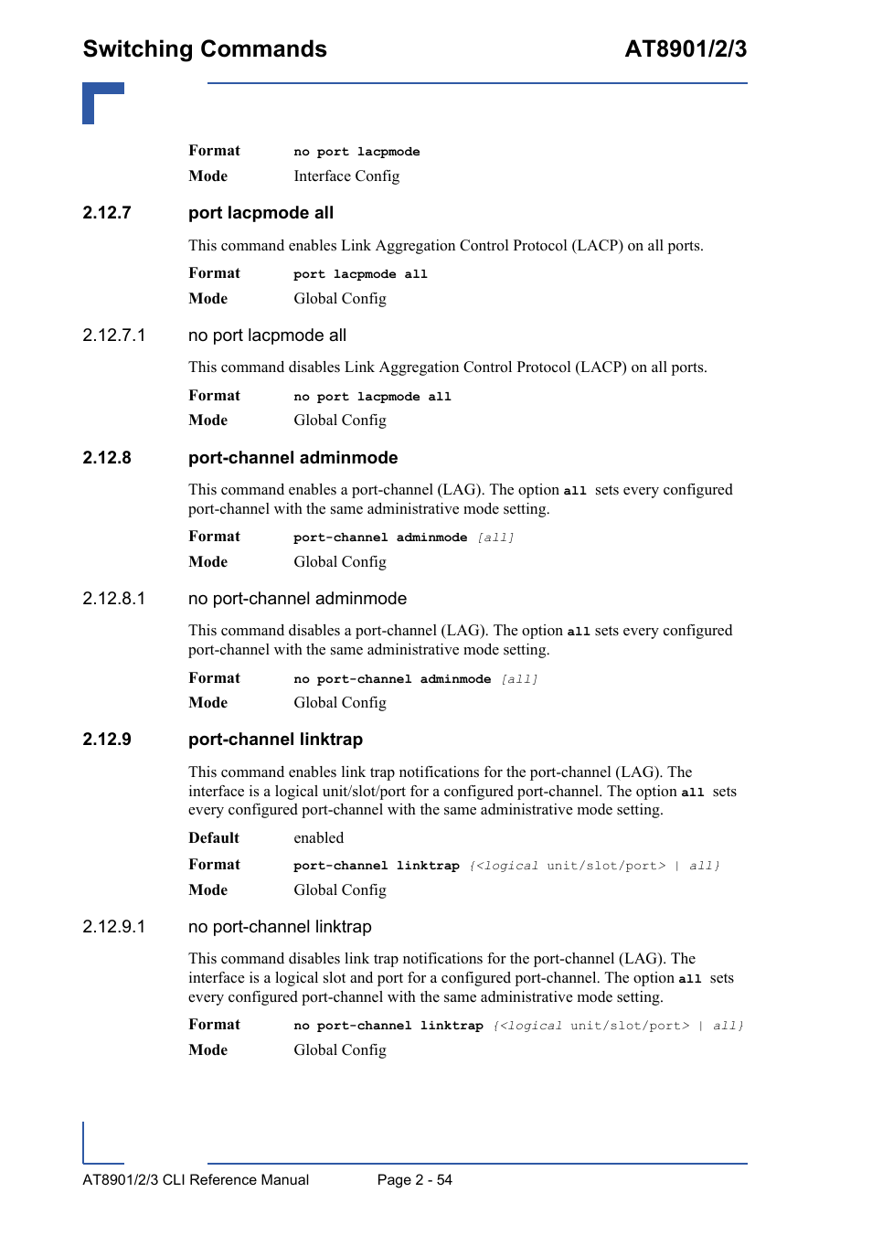 7 port lacpmode all, 8 port-channel adminmode, 9 port-channel linktrap | Kontron AT890X Full-Size CLI User Manual | Page 88 / 304