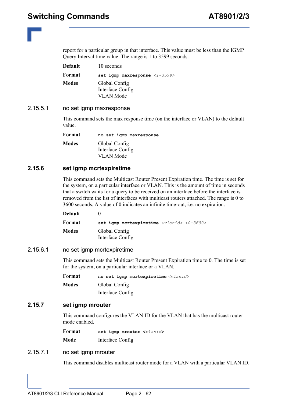 6 set igmp mcrtexpiretime, 7 set igmp mrouter | Kontron AT890X Full-Size CLI User Manual | Page 96 / 304