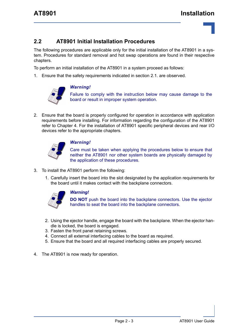 2 at8901 initial installation procedures, To install the at8901 perform the following, 2 at8901 initial installation procedures - 3 | At8901 installation | Kontron AT8901 User Manual | Page 28 / 79