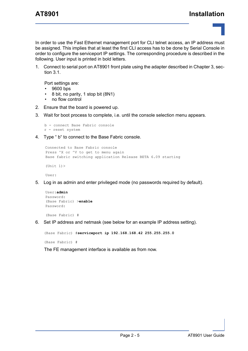 Ensure that the board is powered up, Type “ b“ to connect to the base fabric console, At8901 installation | Kontron AT8901 User Manual | Page 30 / 79