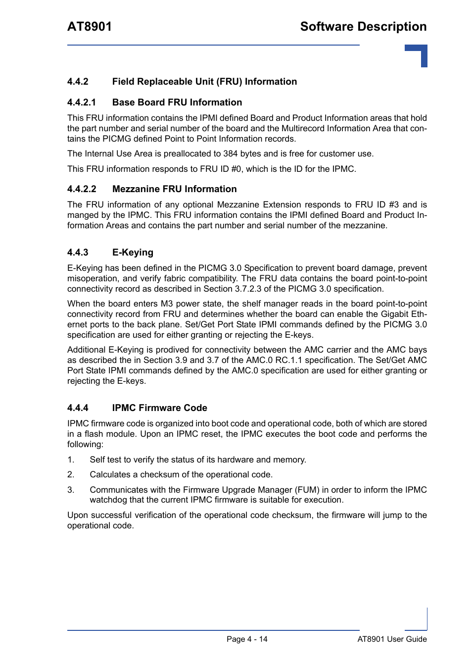 2 field replaceable unit (fru) information, 3 e-keying, 4 ipmc firmware code | 2 . calculates a checksum of the operational code, Field replaceable unit (fru) information - 14, E-keying - 14, Ipmc firmware code - 14, At8901 software description | Kontron AT8901 User Manual | Page 66 / 79