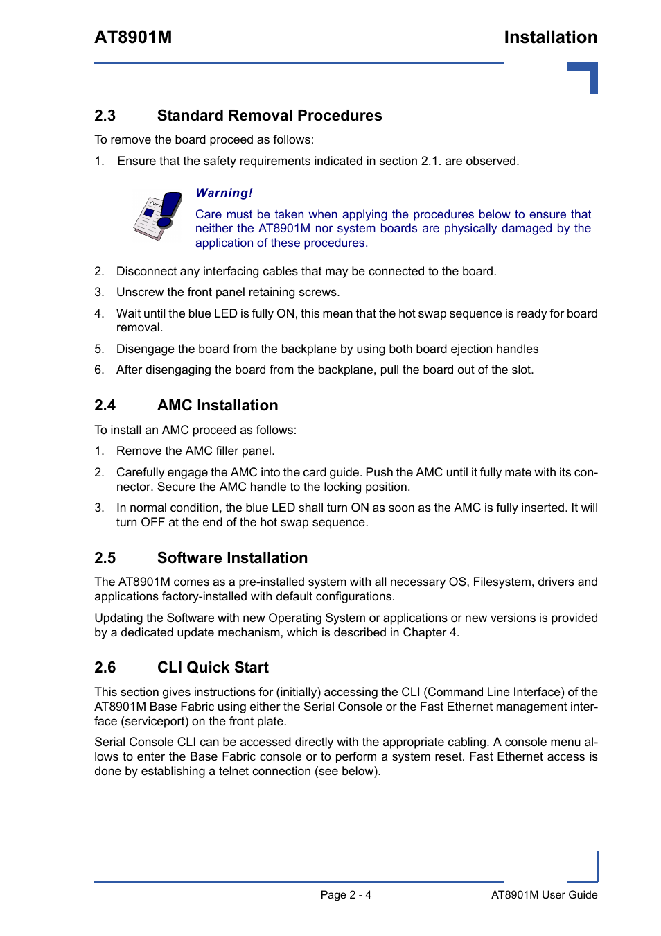 3 standard removal procedures, Unscrew the front panel retaining screws, 4 amc installation | Remove the amc filler panel, 5 software installation, 6 cli quick start, At8901m installation | Kontron AT8901M User Manual | Page 28 / 76