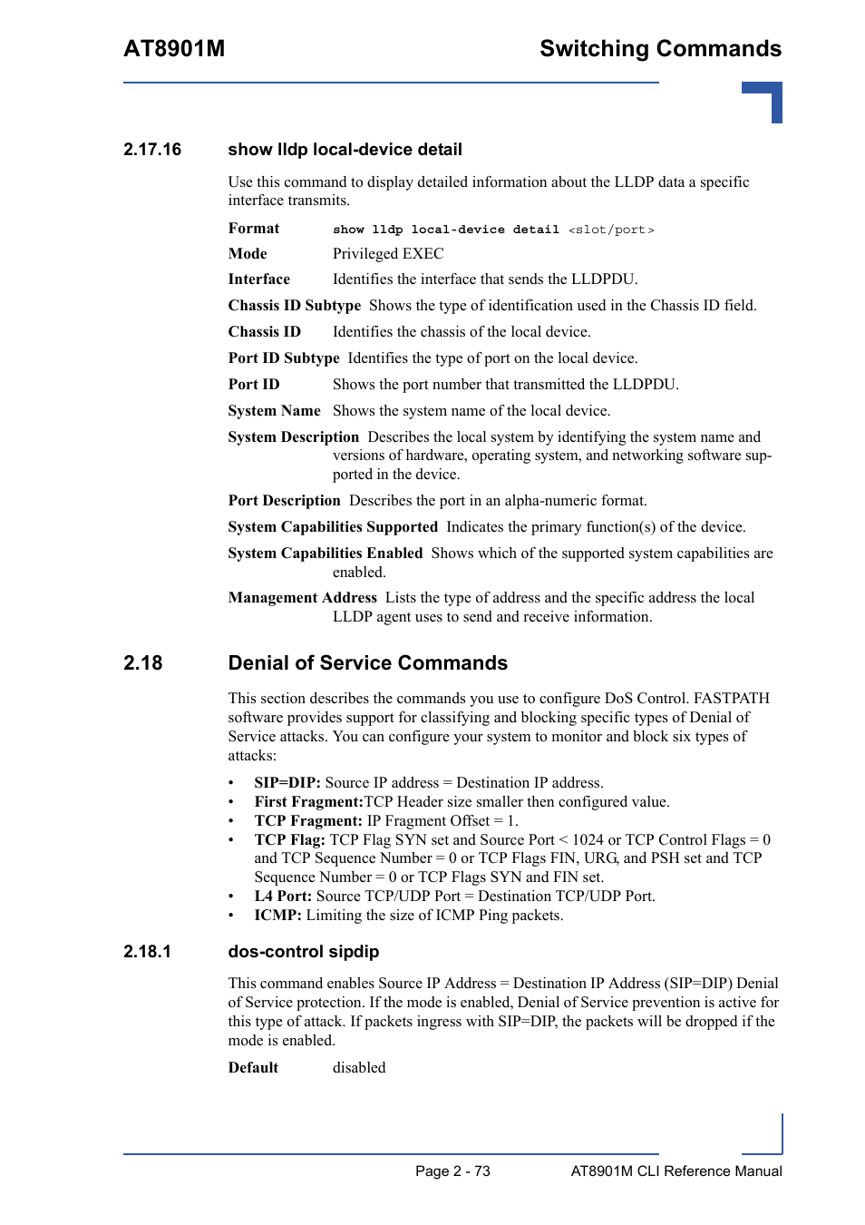 16 show lldp local-device detail, 18 denial of service commands, 1 dos-control sipdip | 16 show lldp local-device detail - 73, 18 denial of service commands - 73, 1 dos-control sipdip - 73, At8901m switching commands | Kontron AT8901M CLI User Manual | Page 109 / 313