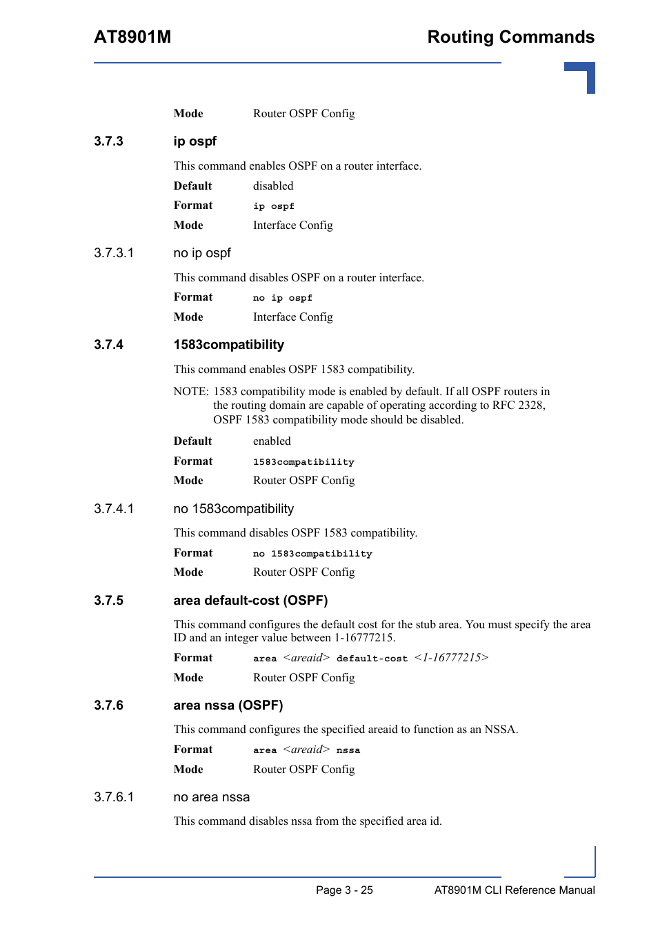 3 ip ospf, 4 1583compatibility, 5 area default-cost (ospf) | 6 area nssa (ospf), Ip ospf - 25, 1583compatibility - 25, Area default-cost (ospf) - 25, Area nssa (ospf) - 25, At8901m routing commands | Kontron AT8901M CLI User Manual | Page 139 / 313