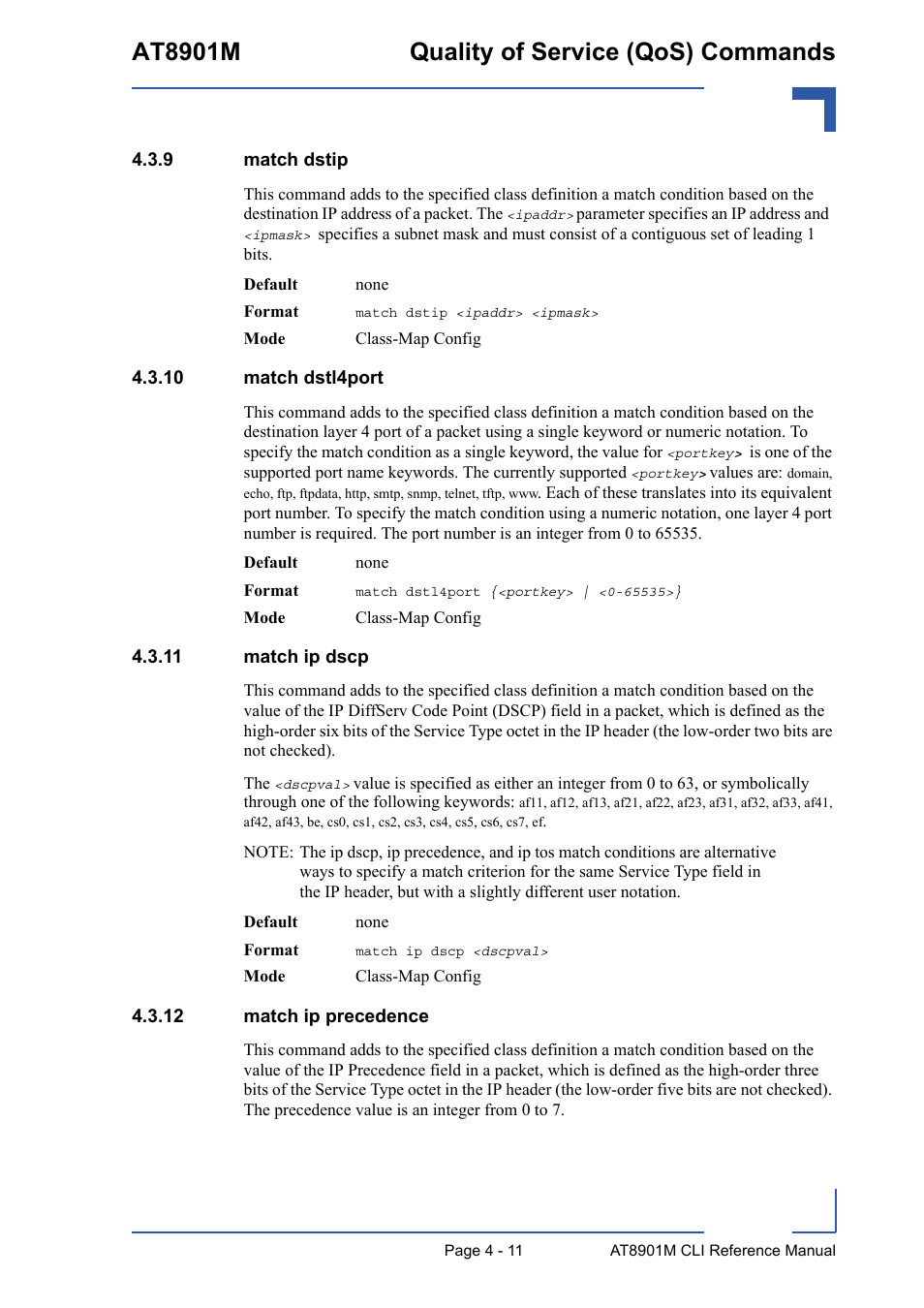 9 match dstip, 10 match dstl4port, 11 match ip dscp | 12 match ip precedence, Match dstip - 11, At8901m quality of service (qos) commands | Kontron AT8901M CLI User Manual | Page 179 / 313