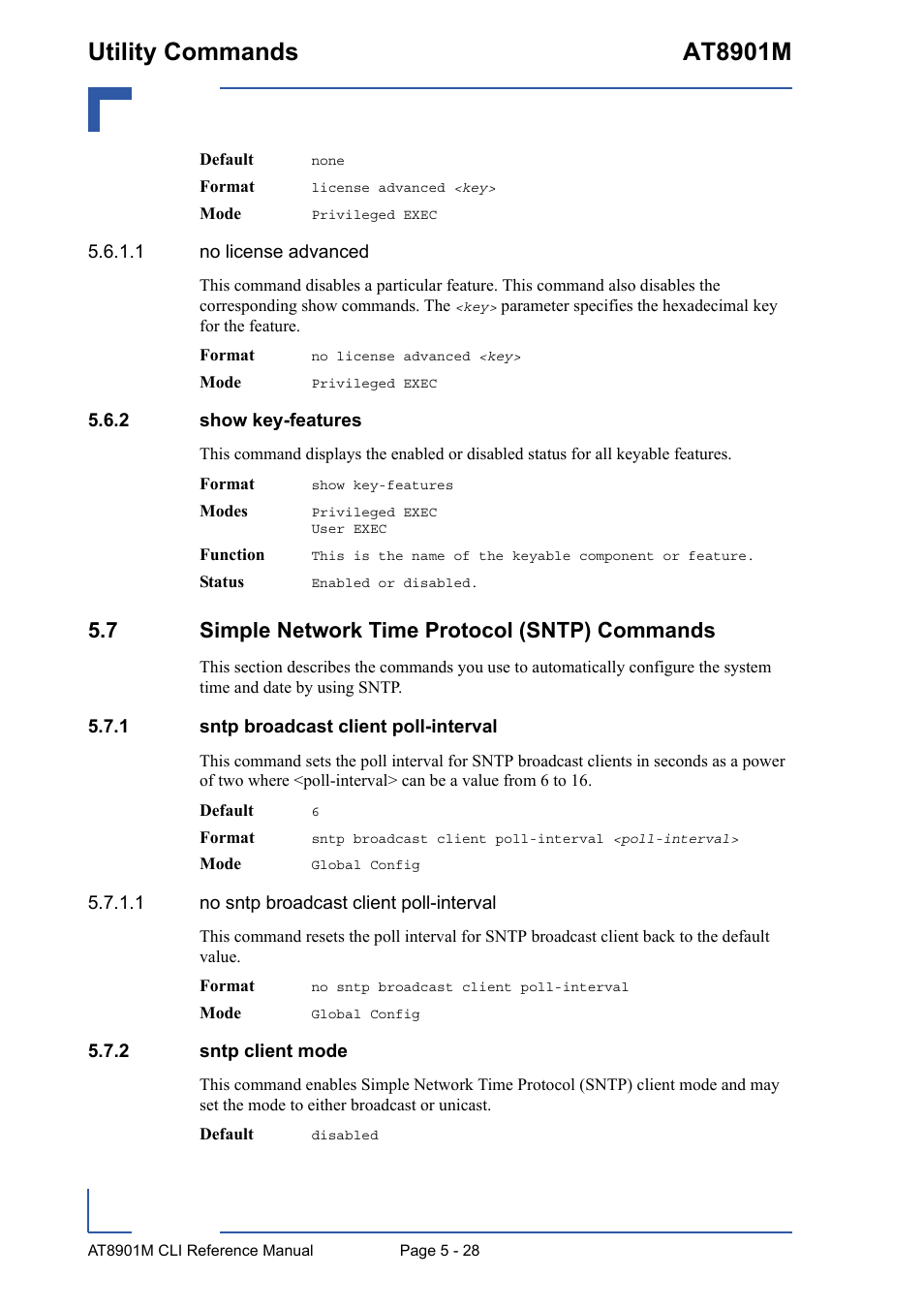 2 show key-features, 7 simple network time protocol (sntp) commands, 1 sntp broadcast client poll-interval | 2 sntp client mode, Show key-features - 28, Sntp broadcast client poll-interval - 28, Sntp client mode - 28, Utility commands at8901m | Kontron AT8901M CLI User Manual | Page 228 / 313