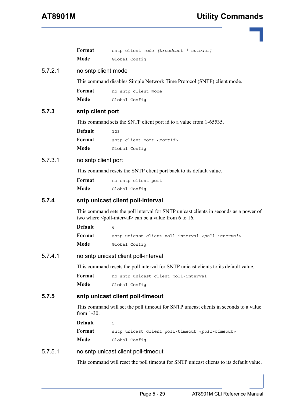 3 sntp client port, 4 sntp unicast client poll-interval, 5 sntp unicast client poll-timeout | Sntp client port - 29, Sntp unicast client poll-interval - 29, Sntp unicast client poll-timeout - 29, At8901m utility commands | Kontron AT8901M CLI User Manual | Page 229 / 313