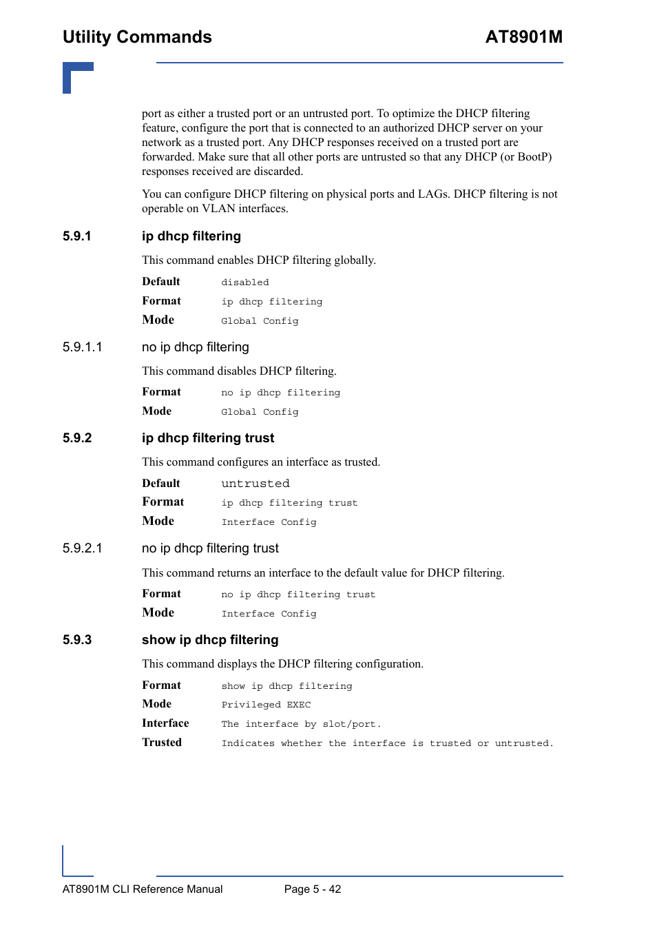 1 ip dhcp filtering, 2 ip dhcp filtering trust, 3 show ip dhcp filtering | Ip dhcp filtering - 42, Ip dhcp filtering trust - 42, Show ip dhcp filtering - 42, Utility commands at8901m | Kontron AT8901M CLI User Manual | Page 242 / 313