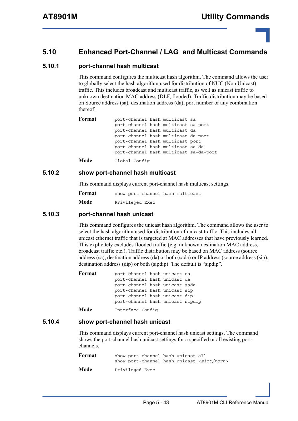 1 port-channel hash multicast, 2 show port-channel hash multicast, 3 port-channel hash unicast | 4 show port-channel hash unicast, At8901m utility commands | Kontron AT8901M CLI User Manual | Page 243 / 313