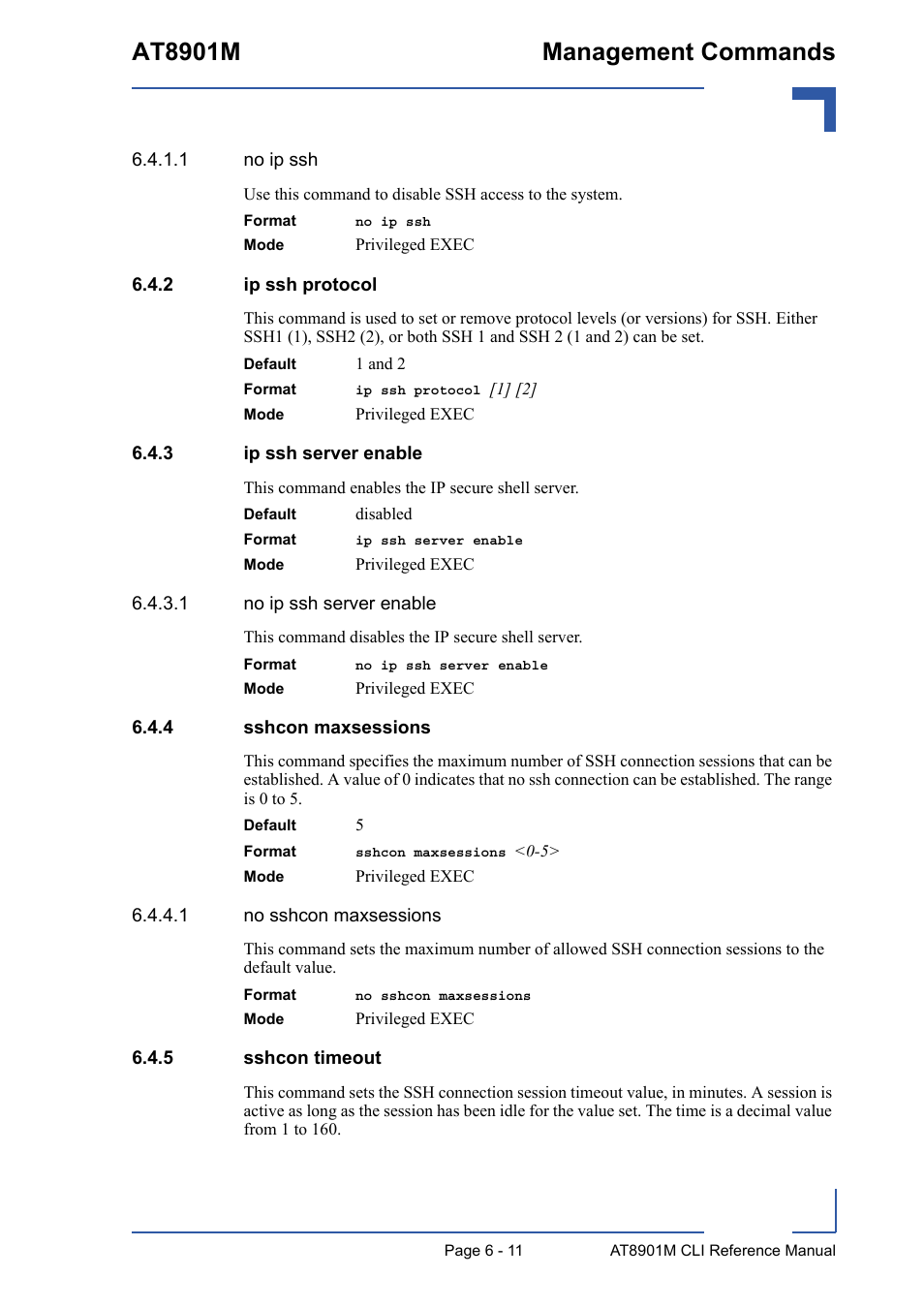 2 ip ssh protocol, 3 ip ssh server enable, 4 sshcon maxsessions | 5 sshcon timeout, Ip ssh protocol - 11, Ip ssh server enable - 11, Sshcon maxsessions - 11, Sshcon timeout - 11, At8901m management commands | Kontron AT8901M CLI User Manual | Page 263 / 313