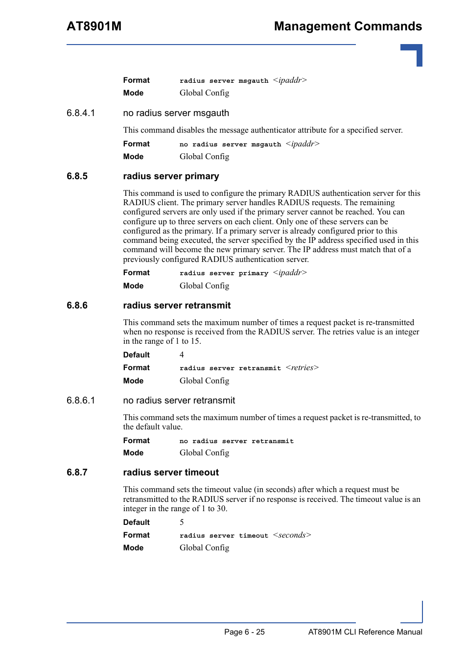 5 radius server primary, 6 radius server retransmit, 7 radius server timeout | Radius server primary - 25, Radius server retransmit - 25, Radius server timeout - 25, At8901m management commands | Kontron AT8901M CLI User Manual | Page 277 / 313