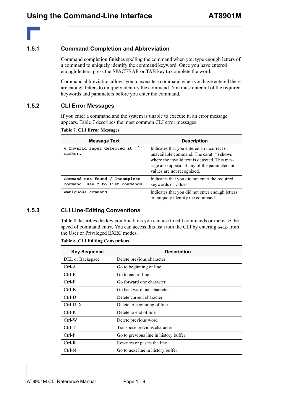 1 command completion and abbreviation, 2 cli error messages, 3 cli line-editing conventions | Command completion and abbreviation - 8, Cli error messages - 8, Cli line-editing conventions - 8, Using the command-line interface at8901m | Kontron AT8901M CLI User Manual | Page 34 / 313