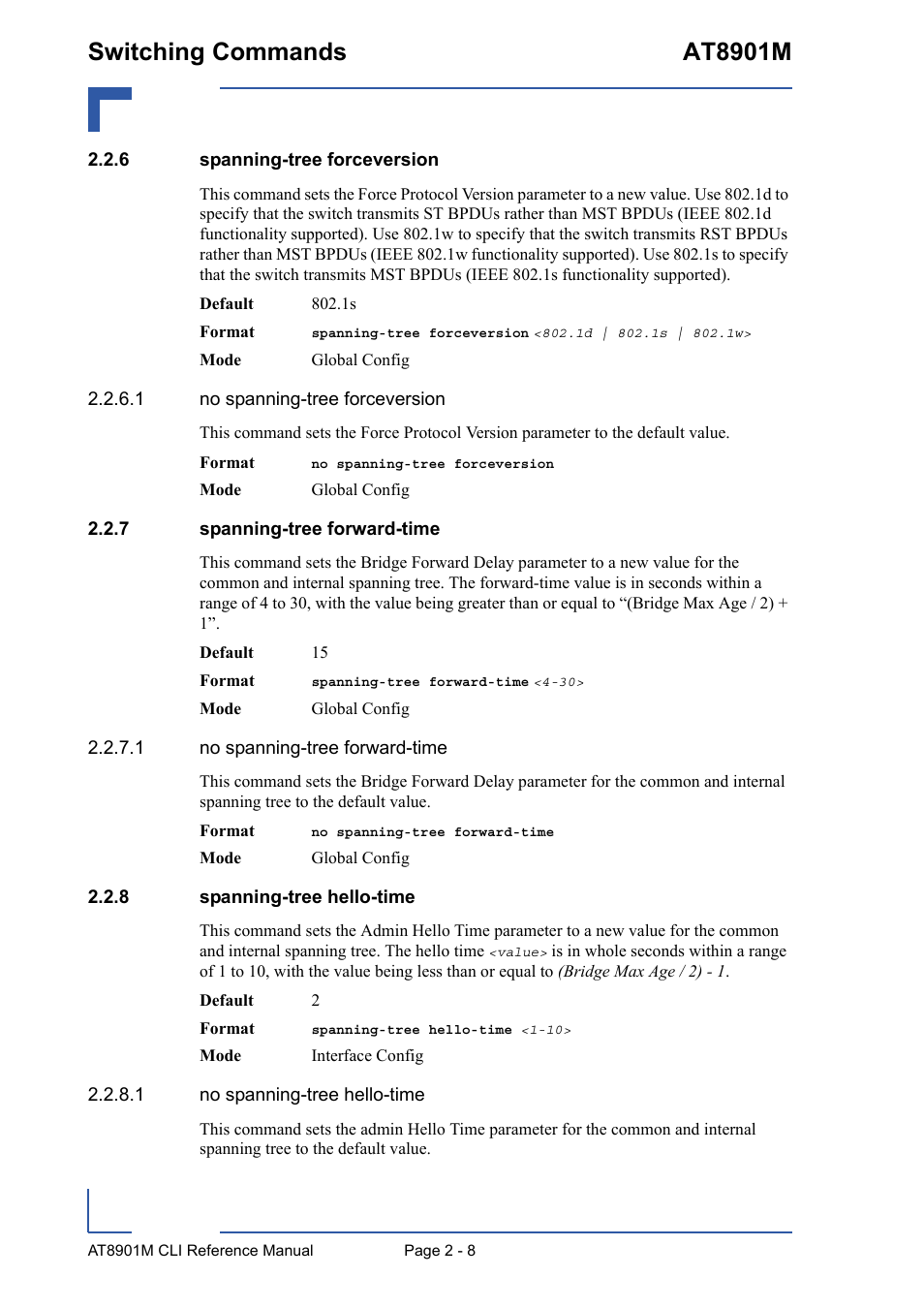 6 spanning-tree forceversion, 7 spanning-tree forward-time, 8 spanning-tree hello-time | Spanning-tree forceversion - 8, Spanning-tree forward-time - 8, Spanning-tree hello-time - 8, Switching commands at8901m | Kontron AT8901M CLI User Manual | Page 44 / 313