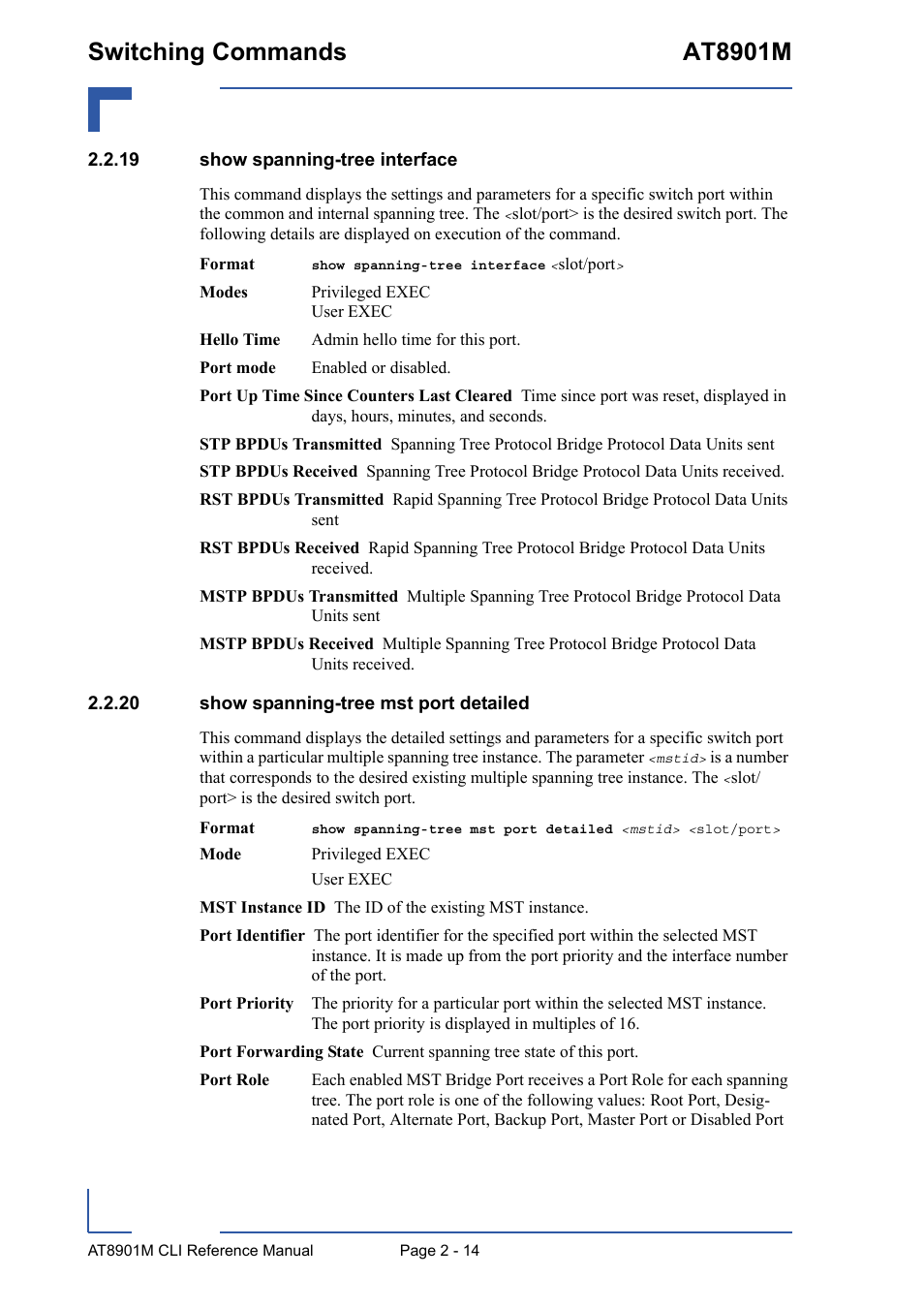 19 show spanning-tree interface, 20 show spanning-tree mst port detailed, Switching commands at8901m | Kontron AT8901M CLI User Manual | Page 50 / 313