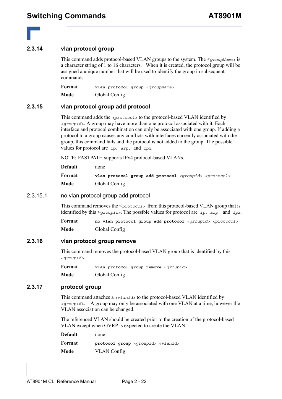 14 vlan protocol group, 15 vlan protocol group add protocol, 16 vlan protocol group remove | 17 protocol group, Switching commands at8901m | Kontron AT8901M CLI User Manual | Page 58 / 313