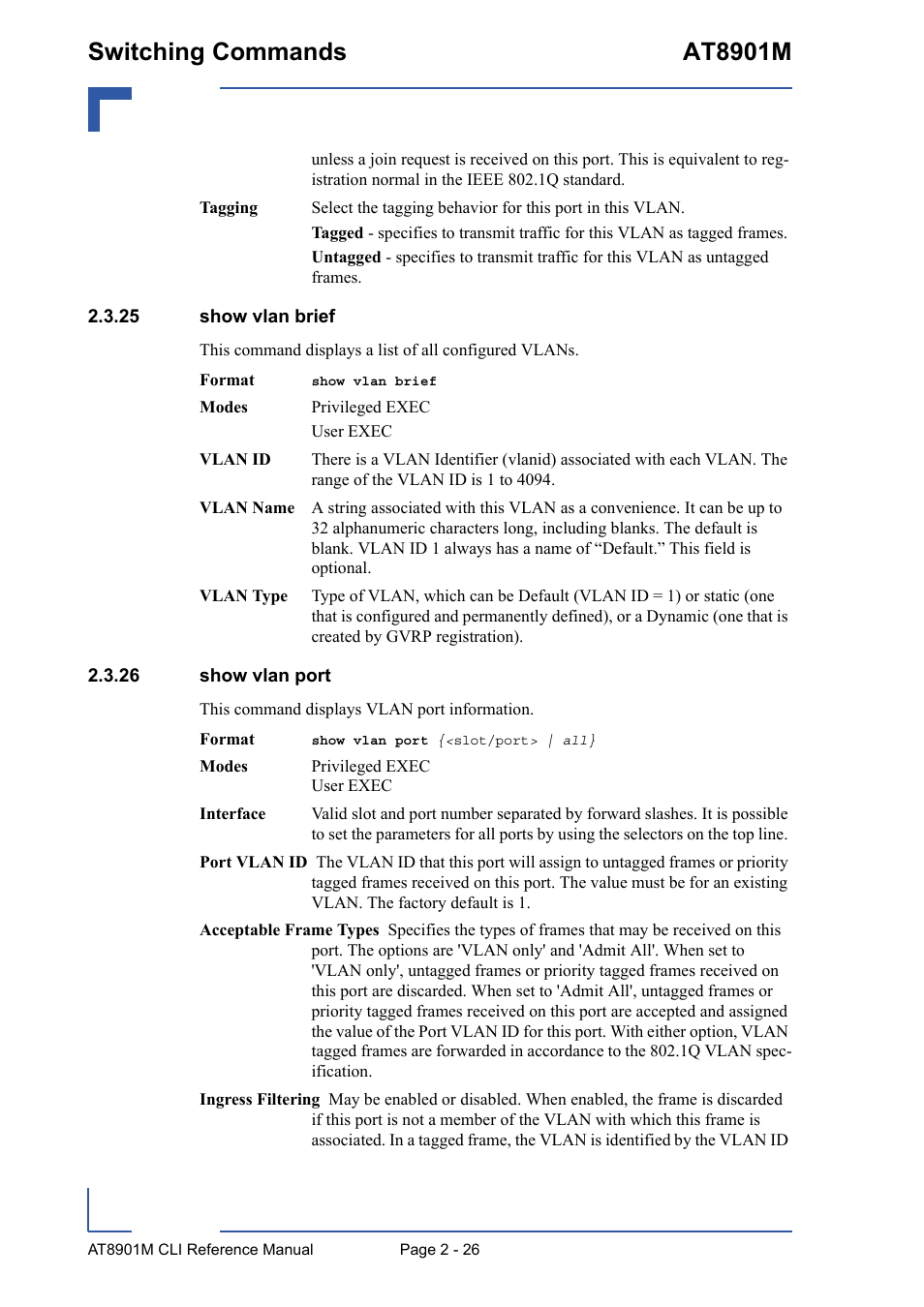 25 show vlan brief, 26 show vlan port, 25 show vlan brief - 26 2.3.26 show vlan port - 26 | Switching commands at8901m | Kontron AT8901M CLI User Manual | Page 62 / 313