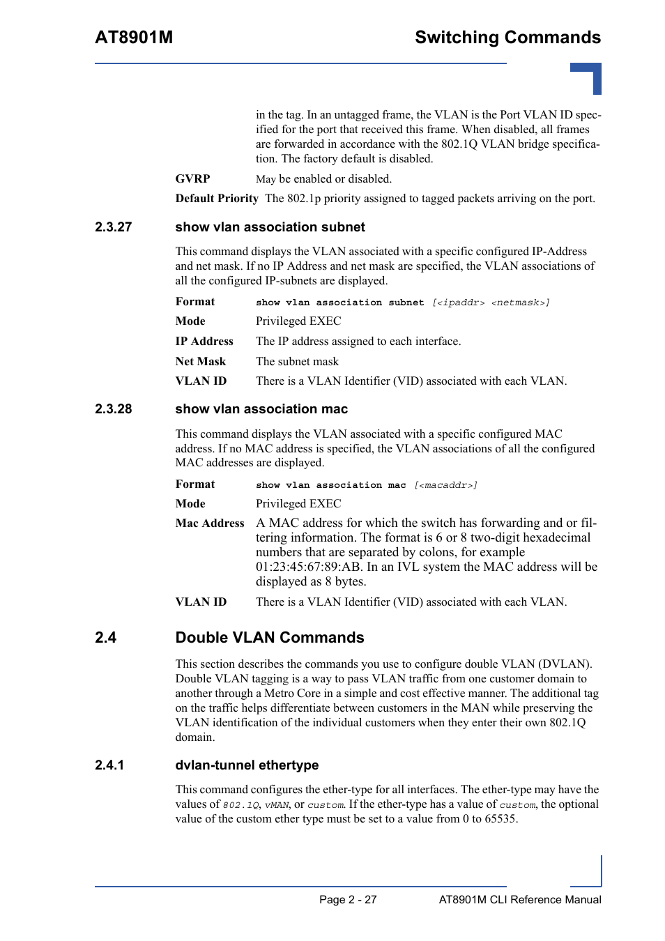 27 show vlan association subnet, 28 show vlan association mac, 4 double vlan commands | 1 dvlan-tunnel ethertype, 4 double vlan commands - 27, Dvlan-tunnel ethertype - 27, At8901m switching commands | Kontron AT8901M CLI User Manual | Page 63 / 313