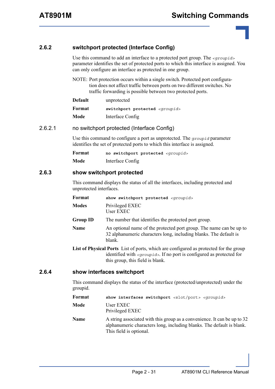 2 switchport protected (interface config), 3 show switchport protected, 4 show interfaces switchport | Switchport protected (interface config) - 31, Show switchport protected - 31, Show interfaces switchport - 31, At8901m switching commands | Kontron AT8901M CLI User Manual | Page 67 / 313