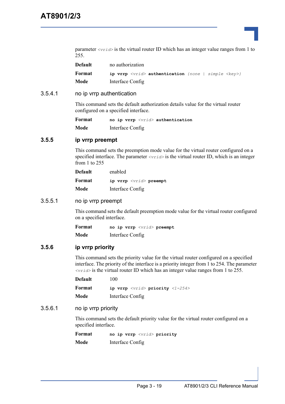 5 ip vrrp preempt, 6 ip vrrp priority, Ip vrrp preempt - 19 | Ip vrrp priority - 19 | Kontron AT8902 Full Size CLI User Manual | Page 131 / 304