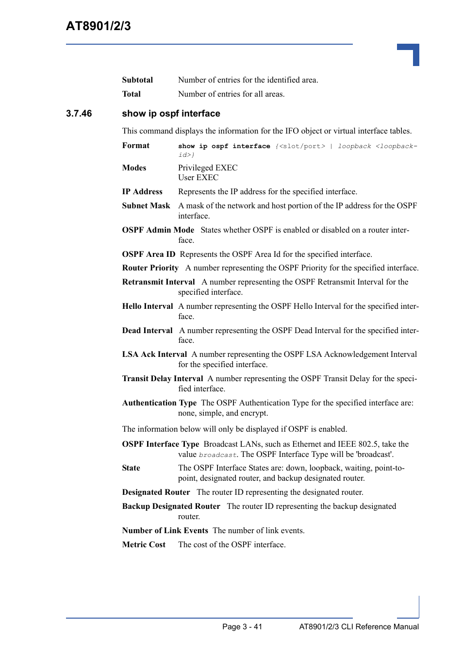 46 show ip ospf interface, 46 show ip ospf interface - 41 | Kontron AT8902 Full Size CLI User Manual | Page 153 / 304