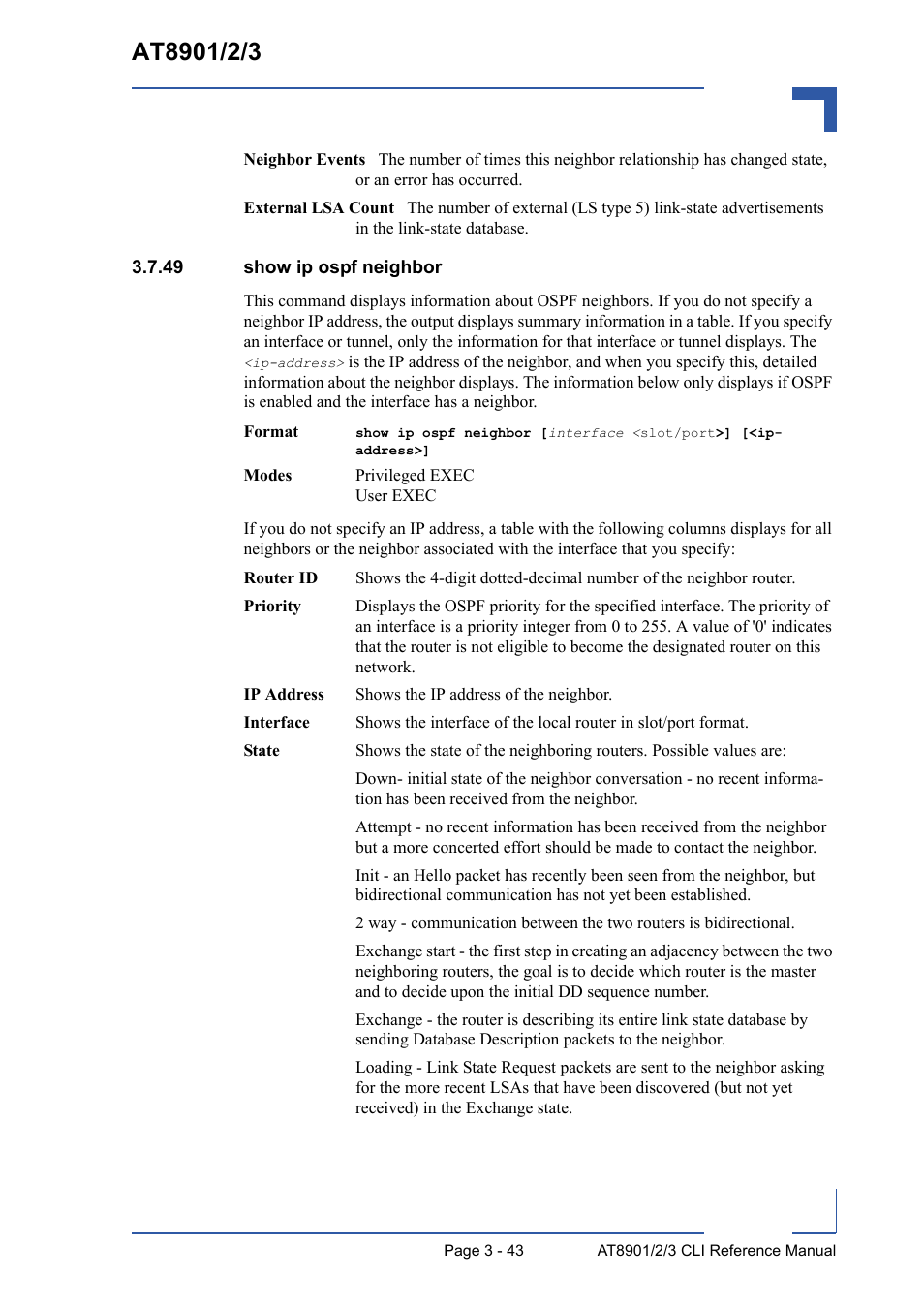 49 show ip ospf neighbor, 49 show ip ospf neighbor - 43 | Kontron AT8902 Full Size CLI User Manual | Page 155 / 304