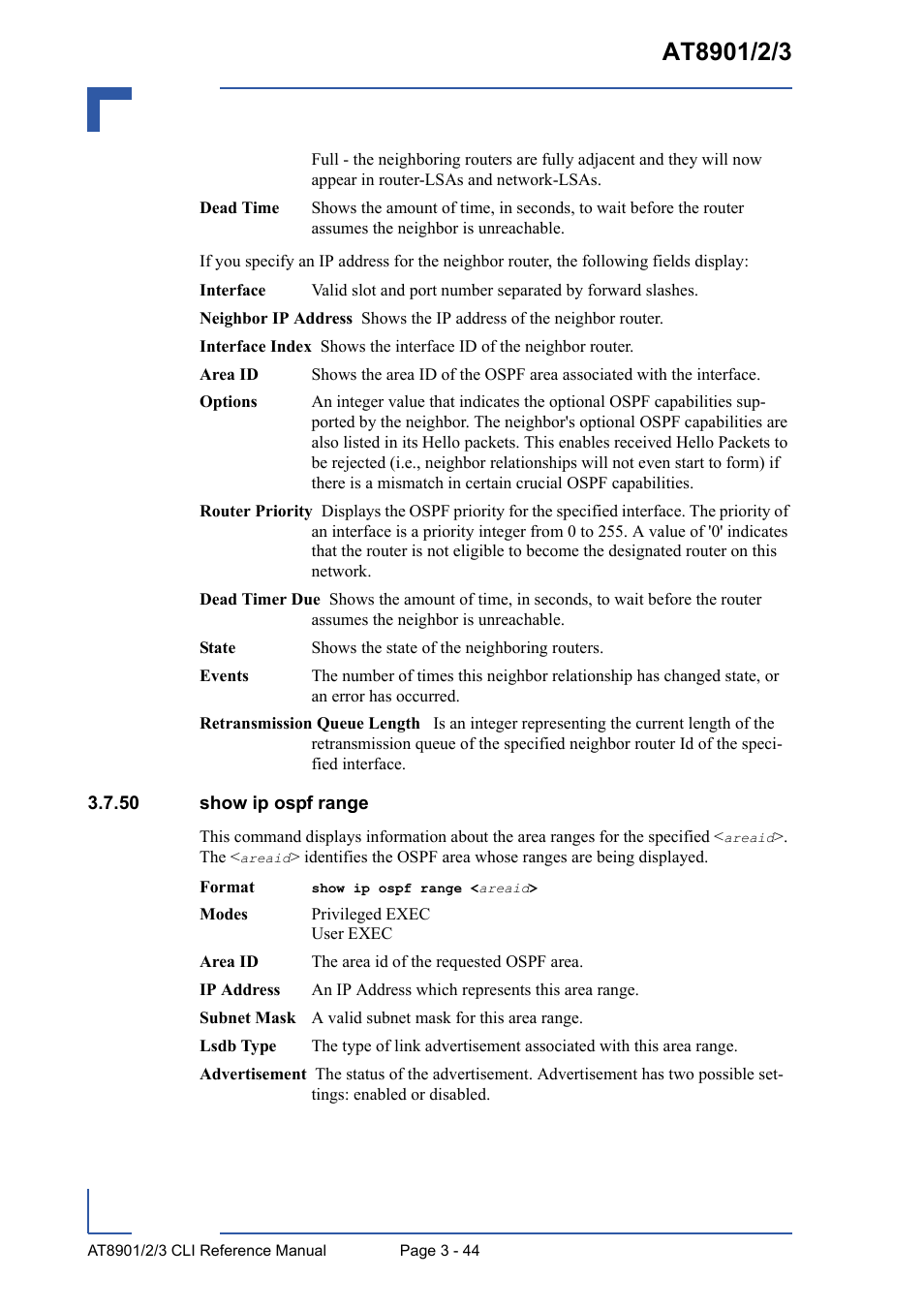 50 show ip ospf range, 50 show ip ospf range - 44 | Kontron AT8902 Full Size CLI User Manual | Page 156 / 304