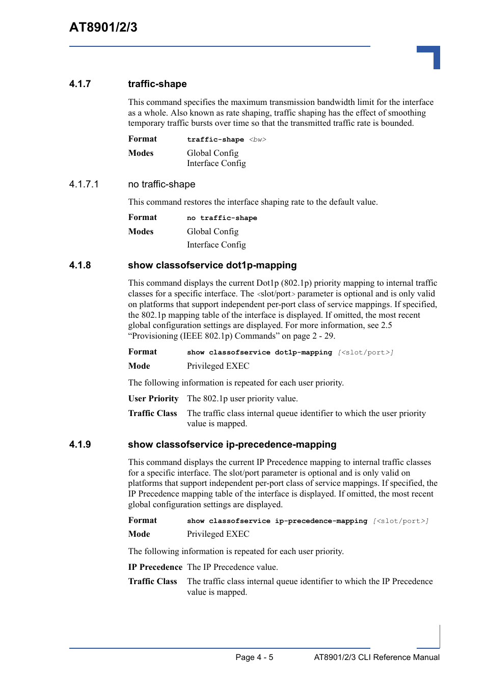 7 traffic-shape, 8 show classofservice dot1p-mapping, 9 show classofservice ip-precedence-mapping | Traffic-shape - 5, Show classofservice dot1p-mapping - 5, Show classofservice ip-precedence-mapping - 5 | Kontron AT8902 Full Size CLI User Manual | Page 169 / 304