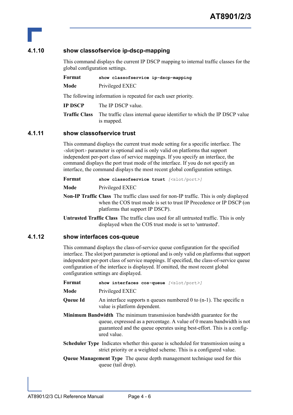 10 show classofservice ip-dscp-mapping, 11 show classofservice trust, 12 show interfaces cos-queue | Kontron AT8902 Full Size CLI User Manual | Page 170 / 304