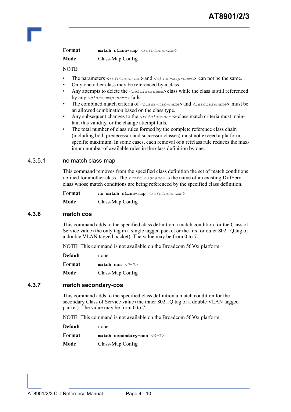 6 match cos, 7 match secondary-cos, Match cos - 10 | Match secondary-cos - 10 | Kontron AT8902 Full Size CLI User Manual | Page 174 / 304