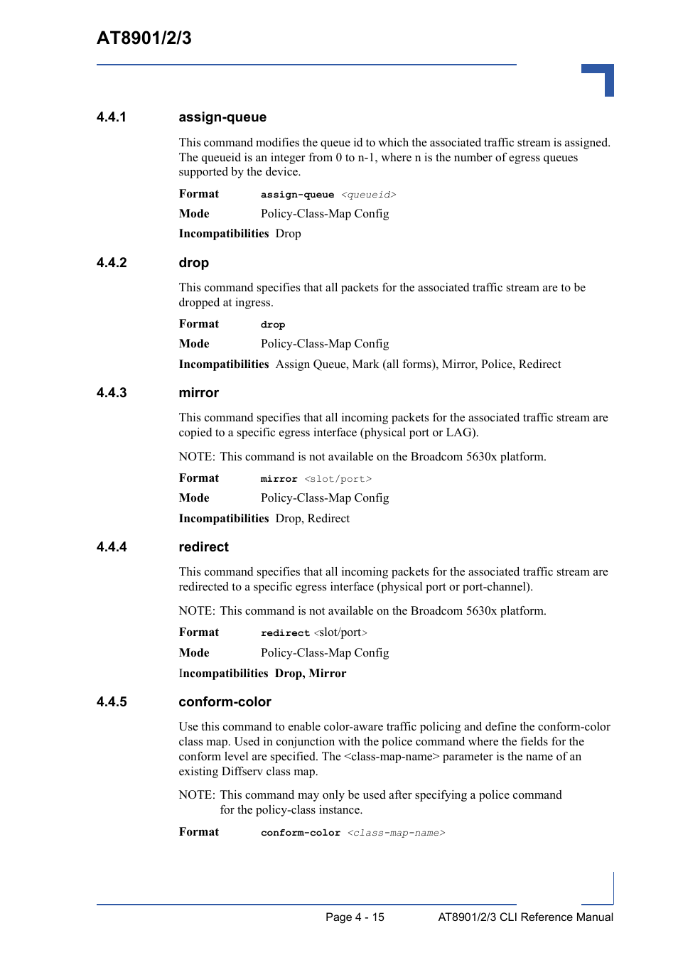 1 assign-queue, 2 drop, 3 mirror | 4 redirect, 5 conform-color, Assign-queue - 15, Drop - 15, Mirror - 15, Redirect - 15, Conform-color - 15 | Kontron AT8902 Full Size CLI User Manual | Page 179 / 304