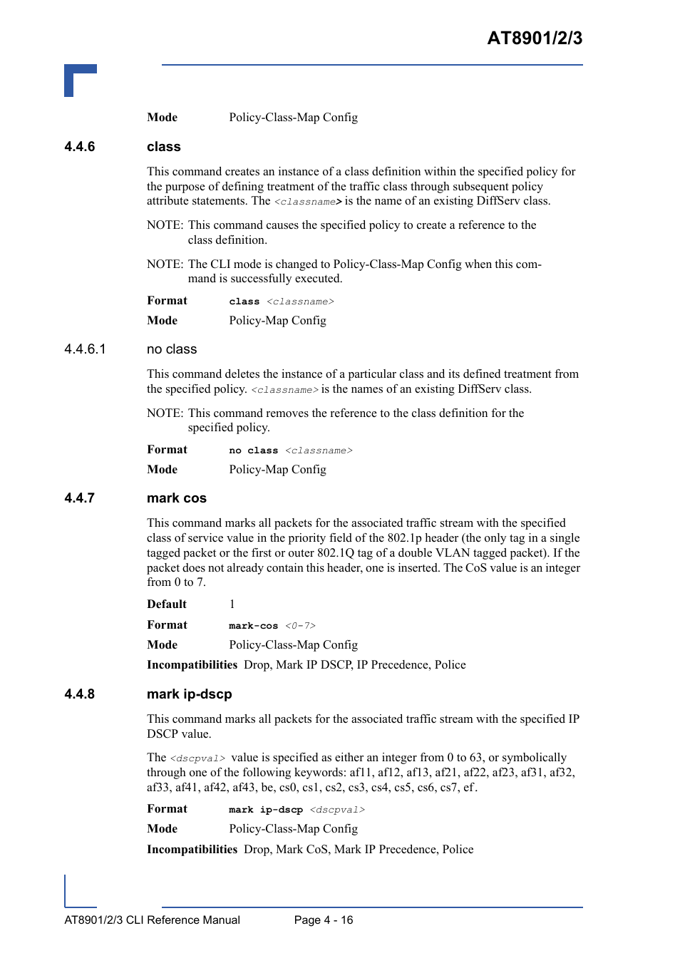 6 class, 7 mark cos, 8 mark ip-dscp | Class - 16, Mark cos - 16, Mark ip-dscp - 16 | Kontron AT8902 Full Size CLI User Manual | Page 180 / 304