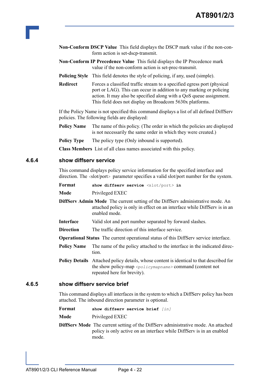 4 show diffserv service, 5 show diffserv service brief, Show diffserv service - 22 | Show diffserv service brief - 22 | Kontron AT8902 Full Size CLI User Manual | Page 186 / 304