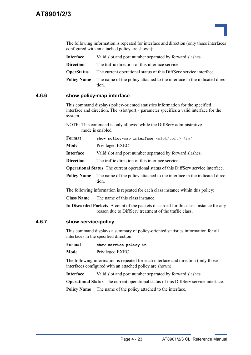 6 show policy-map interface, 7 show service-policy, Show policy-map interface - 23 | Show service-policy - 23 | Kontron AT8902 Full Size CLI User Manual | Page 187 / 304