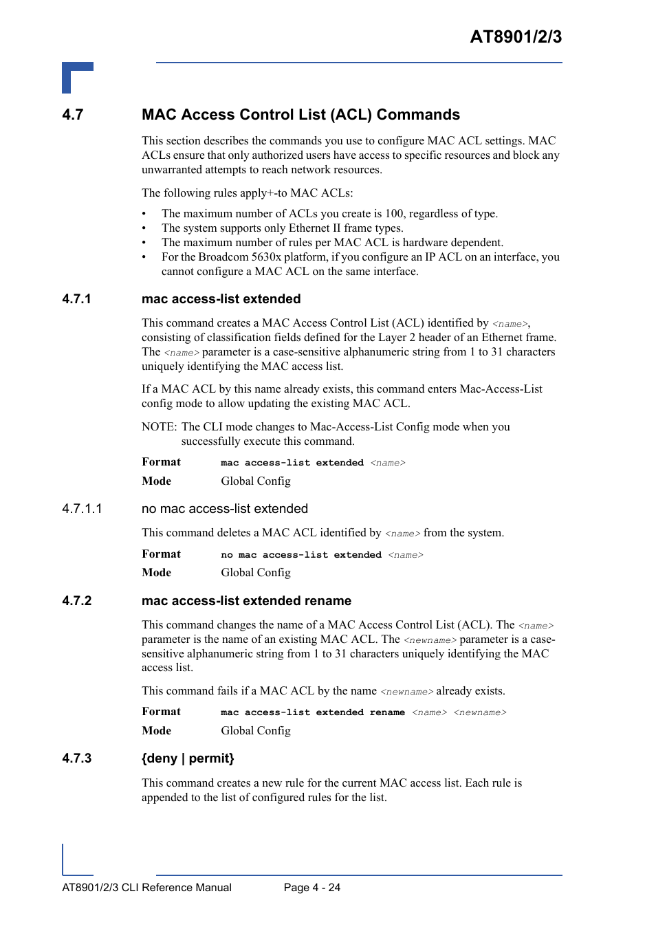 7 mac access control list (acl) commands, 1 mac access-list extended, 2 mac access-list extended rename | 3 {deny | permit, 7 mac access control list (acl) commands - 24, Mac access-list extended - 24, Mac access-list extended rename - 24, Deny | permit} - 24 | Kontron AT8902 Full Size CLI User Manual | Page 188 / 304