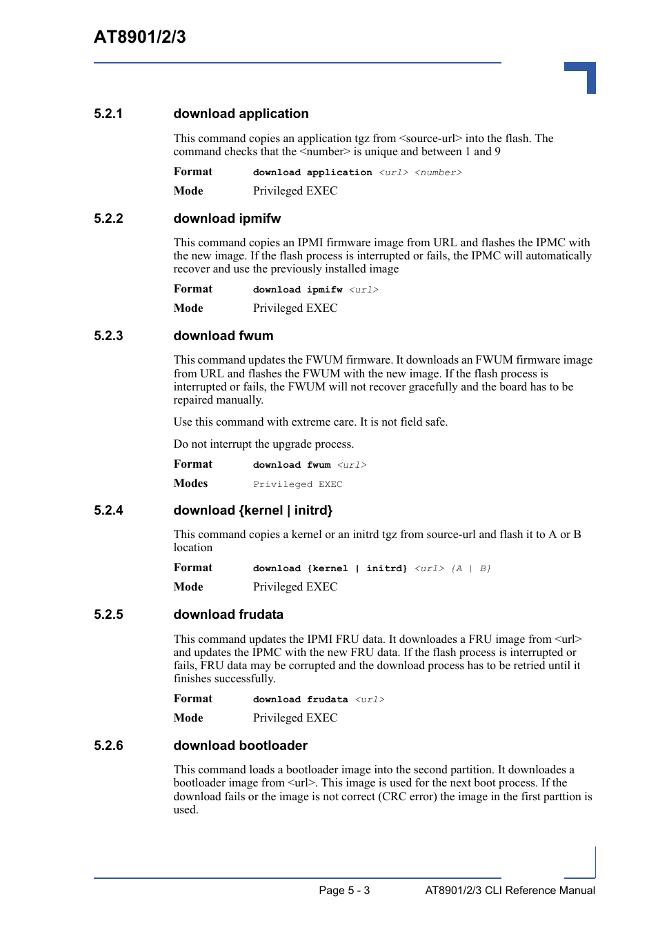 1 download application, 2 download ipmifw, 3 download fwum | 4 download {kernel | initrd, 5 download frudata, 6 download bootloader, Download application - 3, Download ipmifw - 3, Download fwum - 3, Download {kernel | initrd} - 3 | Kontron AT8902 Full Size CLI User Manual | Page 199 / 304