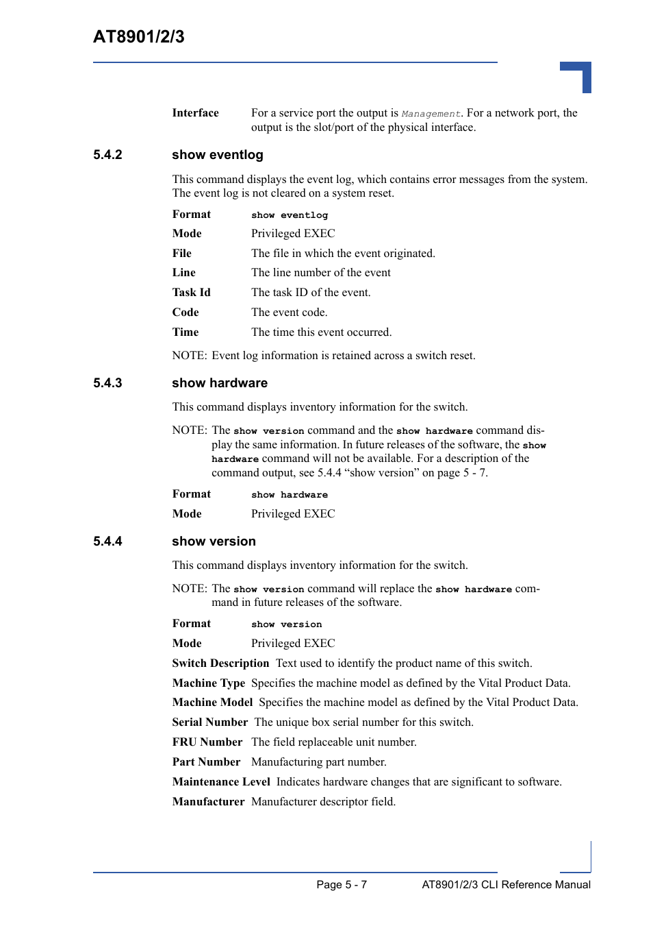 2 show eventlog, 3 show hardware, 4 show version | Show eventlog - 7, Show hardware - 7, Show version - 7 | Kontron AT8902 Full Size CLI User Manual | Page 203 / 304