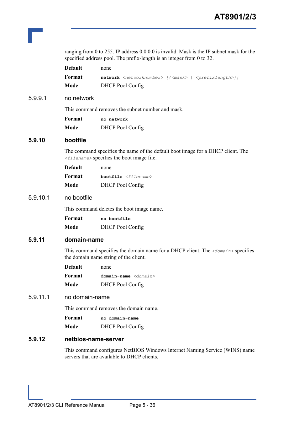 10 bootfile, 11 domain-name, 12 netbios-name-server | Kontron AT8902 Full Size CLI User Manual | Page 232 / 304