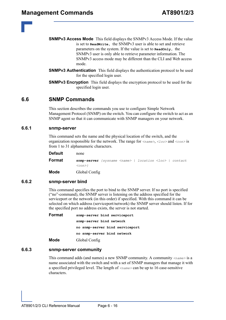 6 snmp commands, 1 snmp-server, 2 snmp-server bind | 3 snmp-server community, 6 snmp commands - 16, Snmp-server - 16, Snmp-server bind - 16, Snmp-server community - 16 | Kontron AT8902 Full Size CLI User Manual | Page 256 / 304