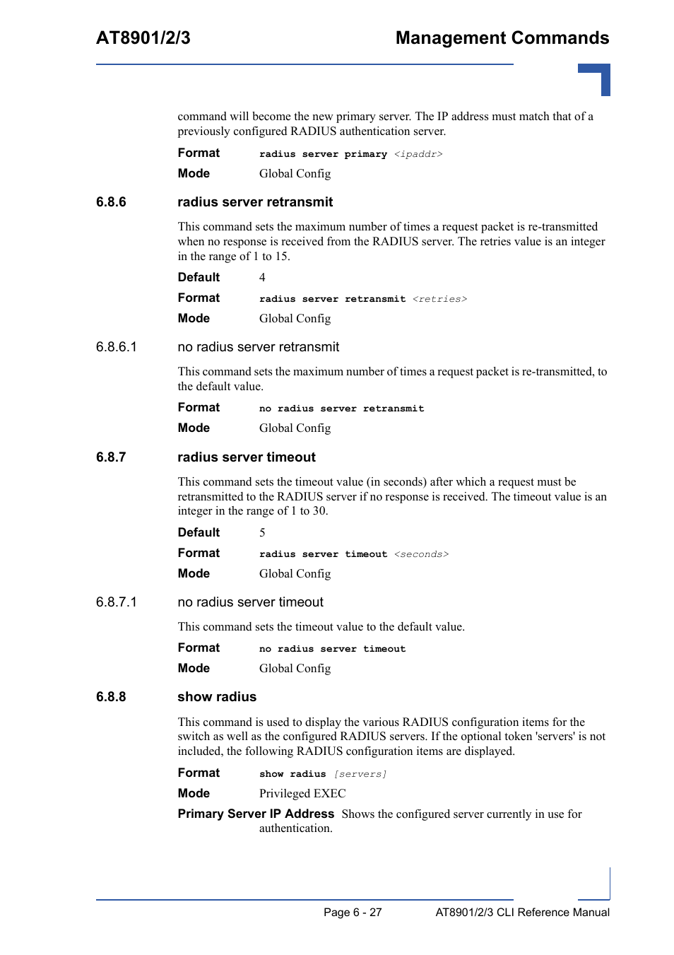 6 radius server retransmit, 7 radius server timeout, 8 show radius | Radius server retransmit - 27, Radius server timeout - 27, Show radius - 27 | Kontron AT8902 Full Size CLI User Manual | Page 267 / 304