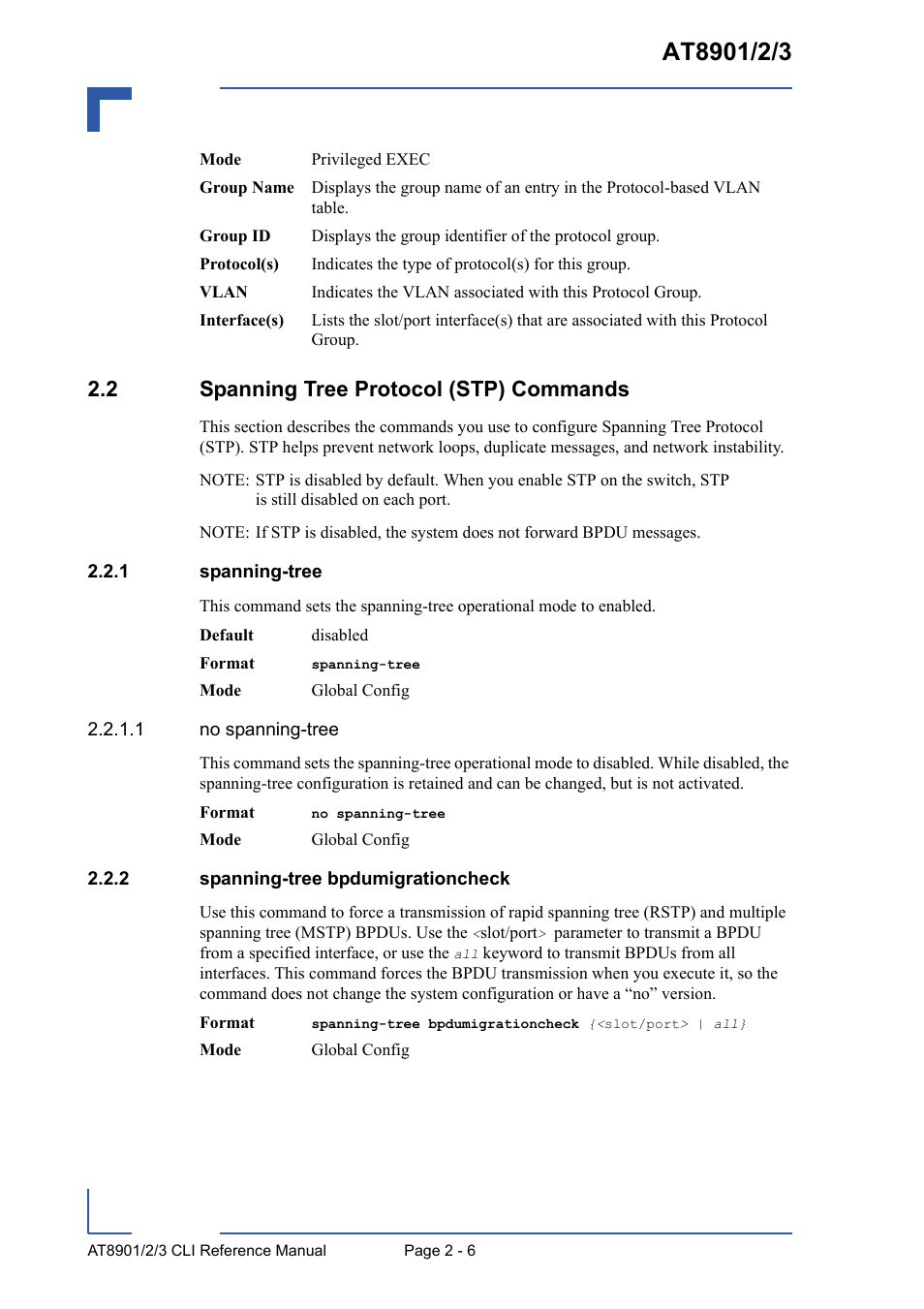 2 spanning tree protocol (stp) commands, 1 spanning-tree, 2 spanning-tree bpdumigrationcheck | 2 spanning tree protocol (stp) commands - 6, Spanning-tree - 6, Spanning-tree bpdumigrationcheck - 6 | Kontron AT8902 Full Size CLI User Manual | Page 40 / 304